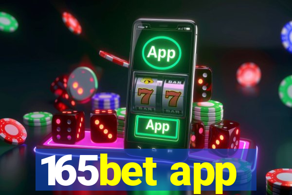 165bet app